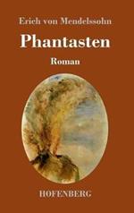 Phantasten: Roman