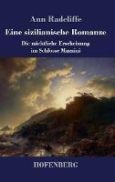 Eine sizilianische Romanze: Die nachtliche Erscheinung im Schlosse Mazzini