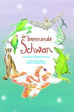 Der brennende Schwan