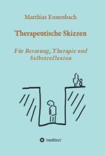 Therapeutische Skizzen