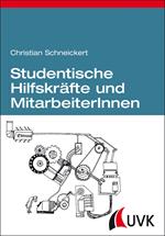 Studentische Hilfskräfte und MitarbeiterInnen