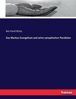 Das Markus Evangelium und seine synoptischen Parallelen