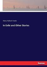 In Exile and Other Stories