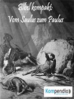 Vom Saulus zum Paulus