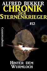 Hinter dem Wurmloch - Chronik der Sternenkrieger #12