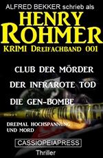 Henry Rohmer Krimi Dreifachband 001 - Dreimal Hochspannung und Mord