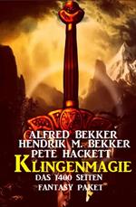 Klingenmagie: Das 1400 Seiten Fantasy Paket