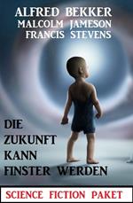 Die Zukunft kann finster werden: Science Fiction Paket