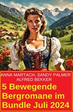 5 Bewegende Bergromane im Bundle Juli 2024