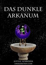 Das dunkle Arkanum