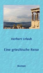 Eine griechische Reise