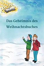 Das Geheimnis des Weihnachtsbuches