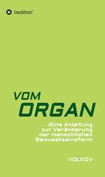 VOM ORGAN