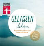 Gelassen leben