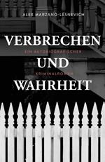 Verbrechen und Wahrheit (eBook)