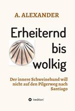 Erheiternd bis wolkig