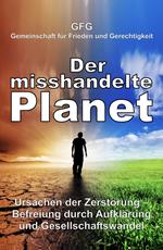 Der misshandelte Planet