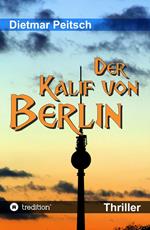 Der Kalif von Berlin