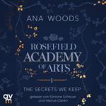 Rosefield Academy of Arts – The Secrets We Keep