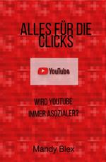 Alles für die Clicks