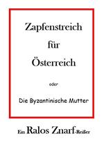 Zapfenstreich für Österreich