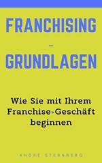 Franchising-Grundlagen