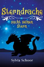 Sterndrache sucht seinen Stern