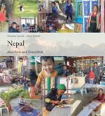 Nepal - Ansichten und Einsichten