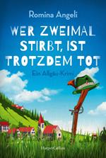 Wer zweimal stirbt, ist trotzdem tot