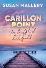 Carillon Point – Wo das Glück dich findet