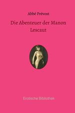 Die Abenteuer der Manon Lescaut