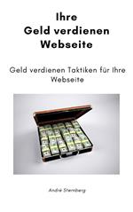 Ihre Geld verdienen Webseite