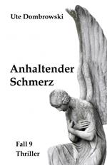 Anhaltender Schmerz