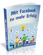 Mit Facebook zu mehr Erfolg