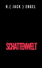 Schattenwelt