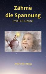 Zähme die Spannung (mit PLR-Lizenz)