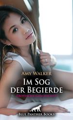 Im Sog der Begierde | Erotische Geschichte