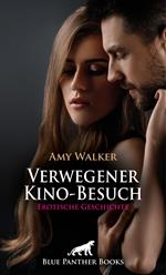 Verwegener Kino-Besuch | Erotische Geschichte