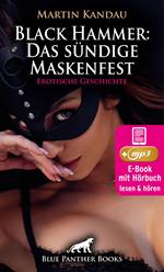 Black Hammer: Das sündige Maskenfest | Erotische Geschichte