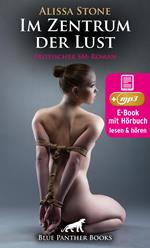 Im Zentrum der Lust | Erotik SM-Audio Story | Erotisches SM-Hörbuch