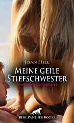 Meine geile Stiefschwester | Erotische Geschichte