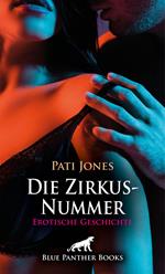 Die Zirkus-Nummer | Erotische Geschichte