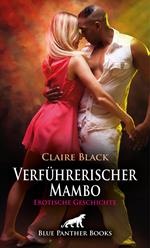 Verführerischer Mambo | Erotische Geschichte