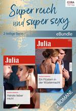 Super reich und super sexy (2-teilige Serie)