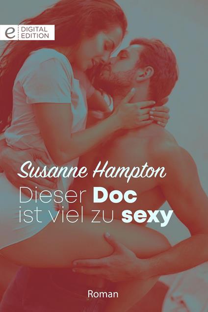 Dieser Doc ist viel zu sexy