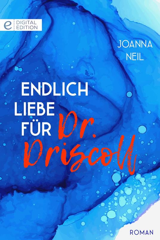 Endlich Liebe für Dr. Driscoll