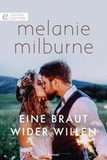 Eine Braut wider Willen