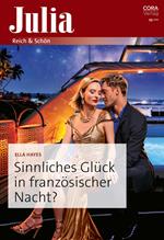 Sinnliches Glück in französischer Nacht?