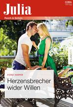 Herzensbrecher wider Willen