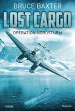 Lost Cargo - Operation Nordsturm